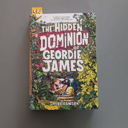 The Hidden Dominion of Geordie James