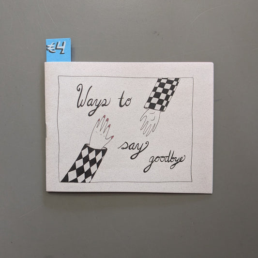 Ways To Say Goodbye