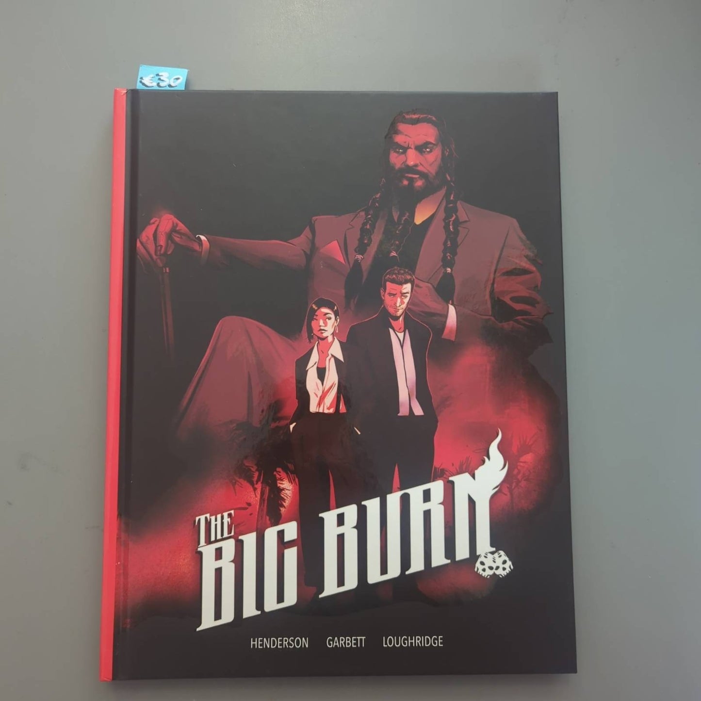 The Big Burn