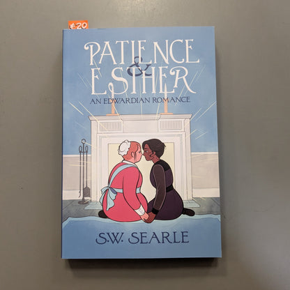 Patience And Esther: An Edwardian Romance