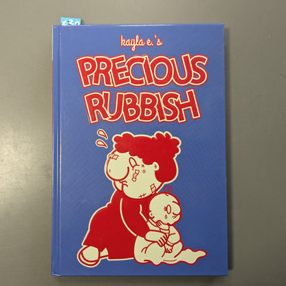 Precious Rubbish