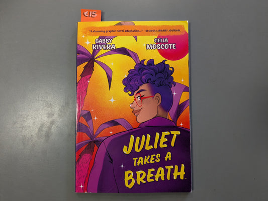 Juliet Takes A Breath