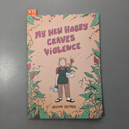 My New Hobby Craves Violence