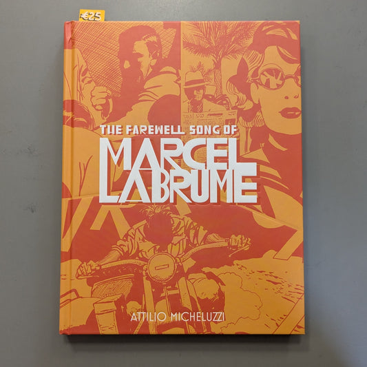 The Farewell Song of Marcel Labrume