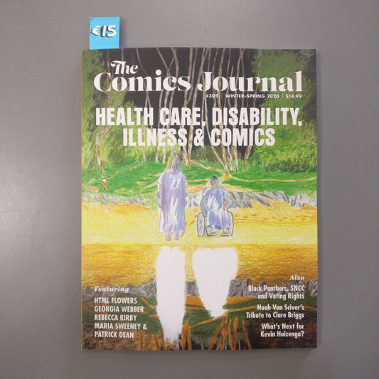The Comics Journal, Issue 305: Health Care, Disability, Illness & Comics