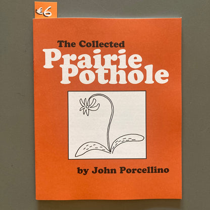 The Collected Prairie Pothole