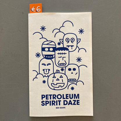 Petroleum Spirit Daze