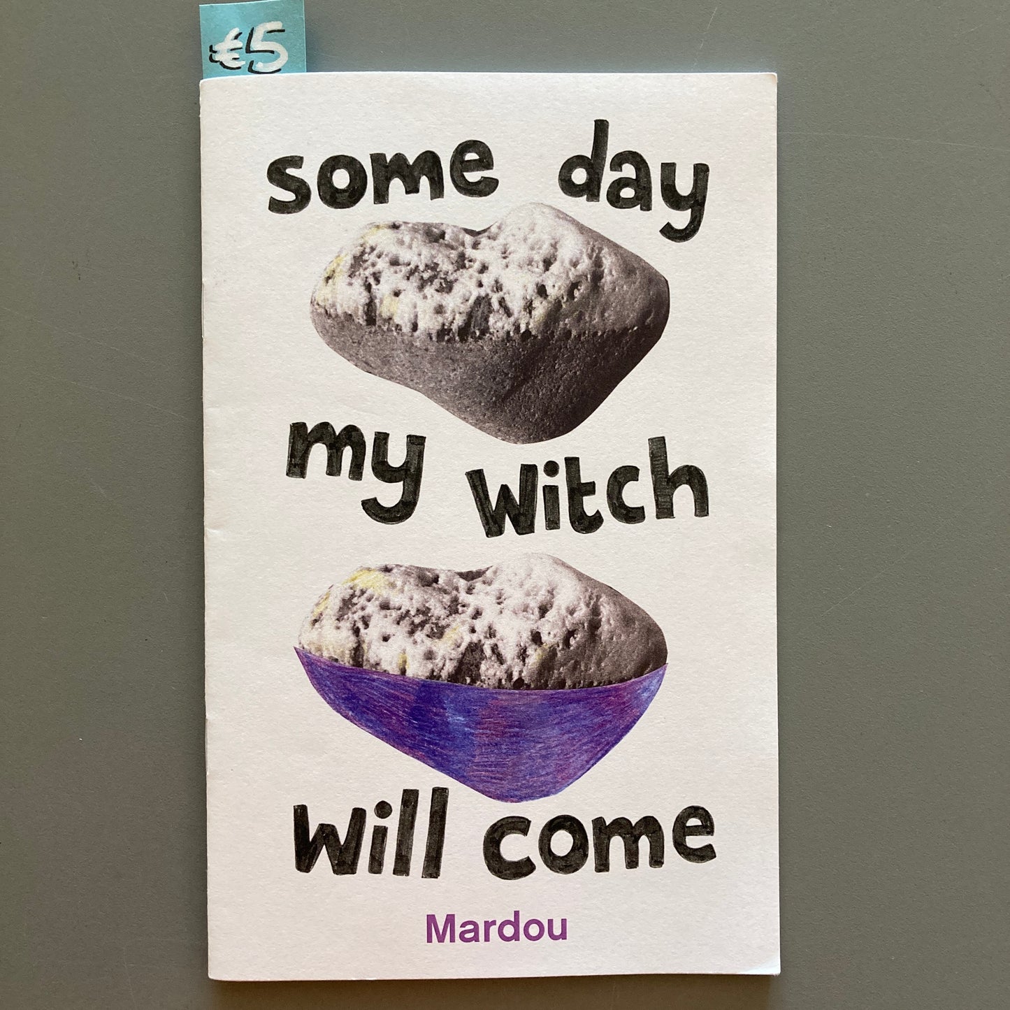 Some Day My Witch Will Come