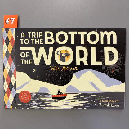 A Trip to the Bottom of the World with Mouse (Softcover)