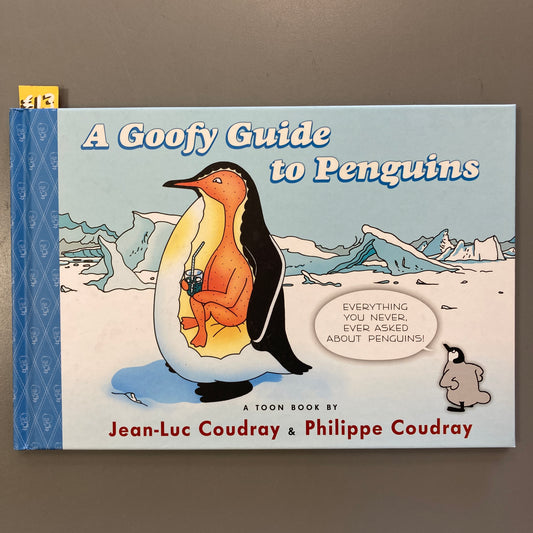 A Goofy Guide to Penguins