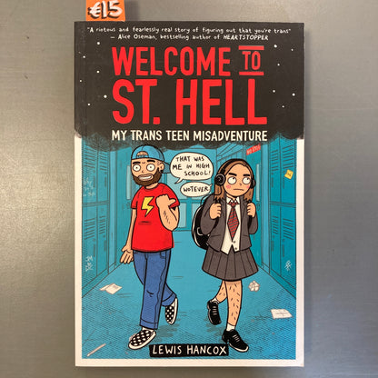 Welcome to St Hell: My Trans Teen Misadventure