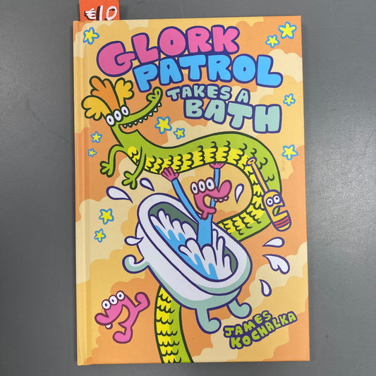 Glork Patrol: Takes a Bath