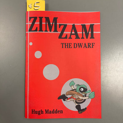 Zim Zam the Dwarf