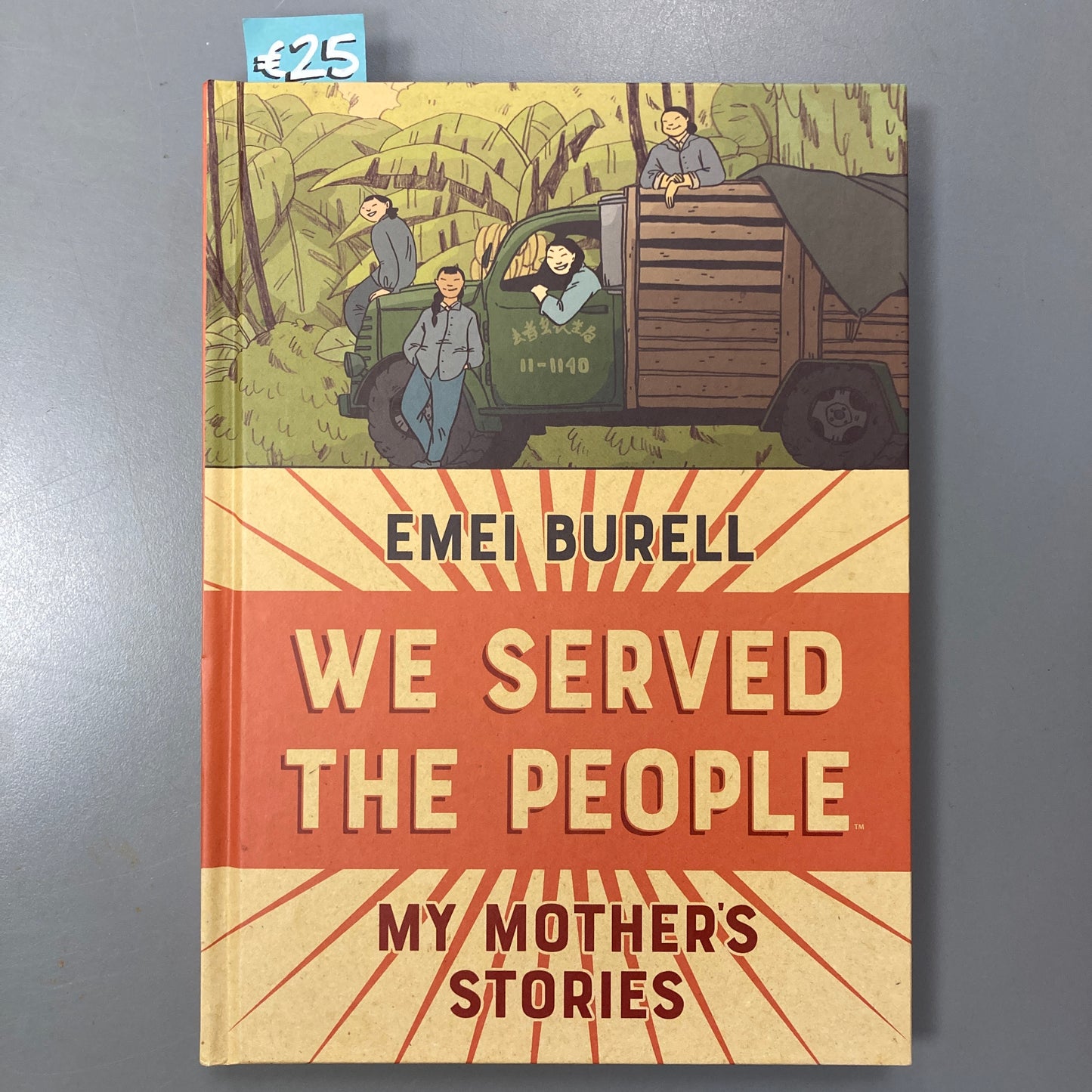 We Served the People: My Mother's Stories
