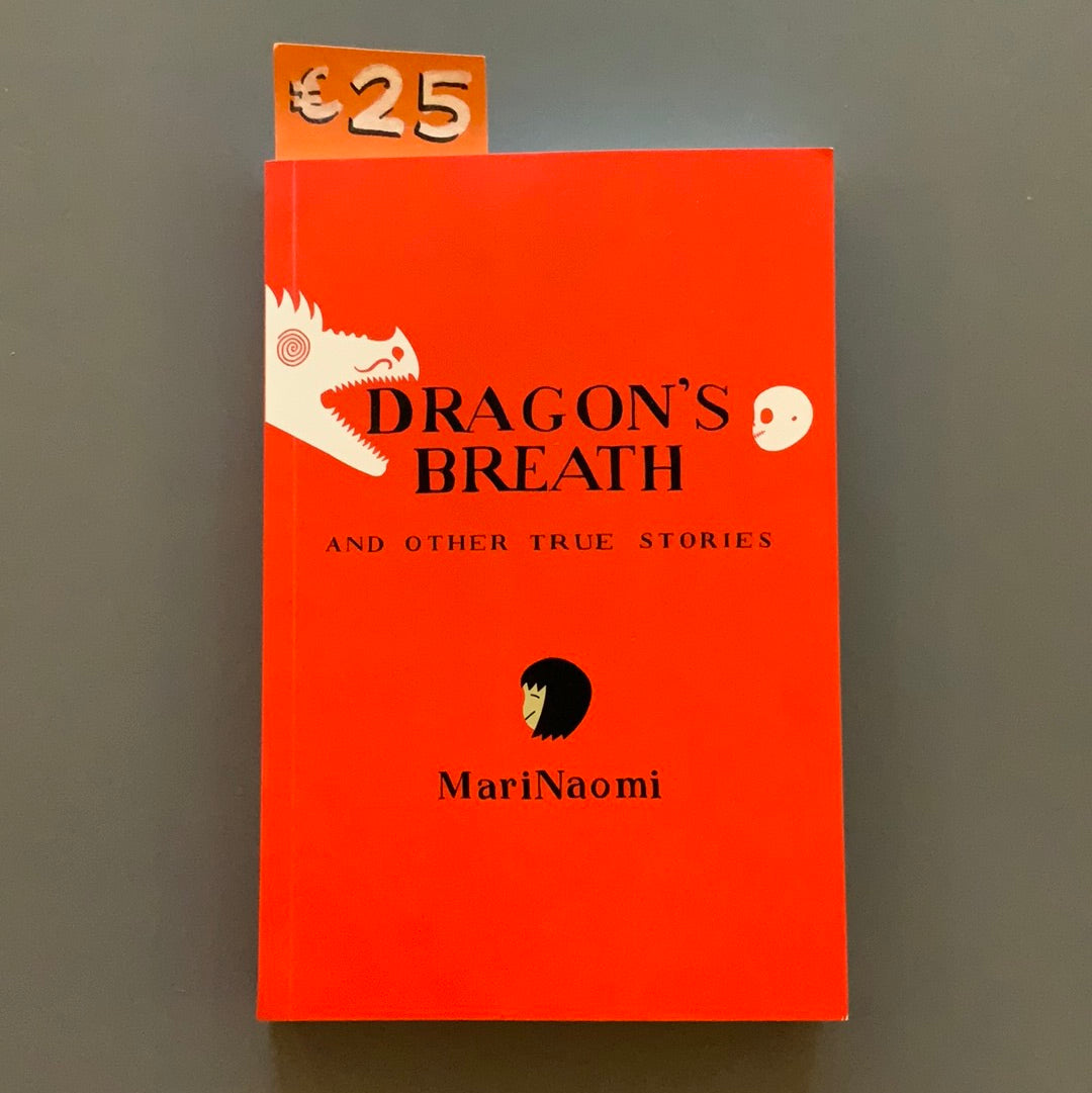 Dragon’s Breath and Other True Stories