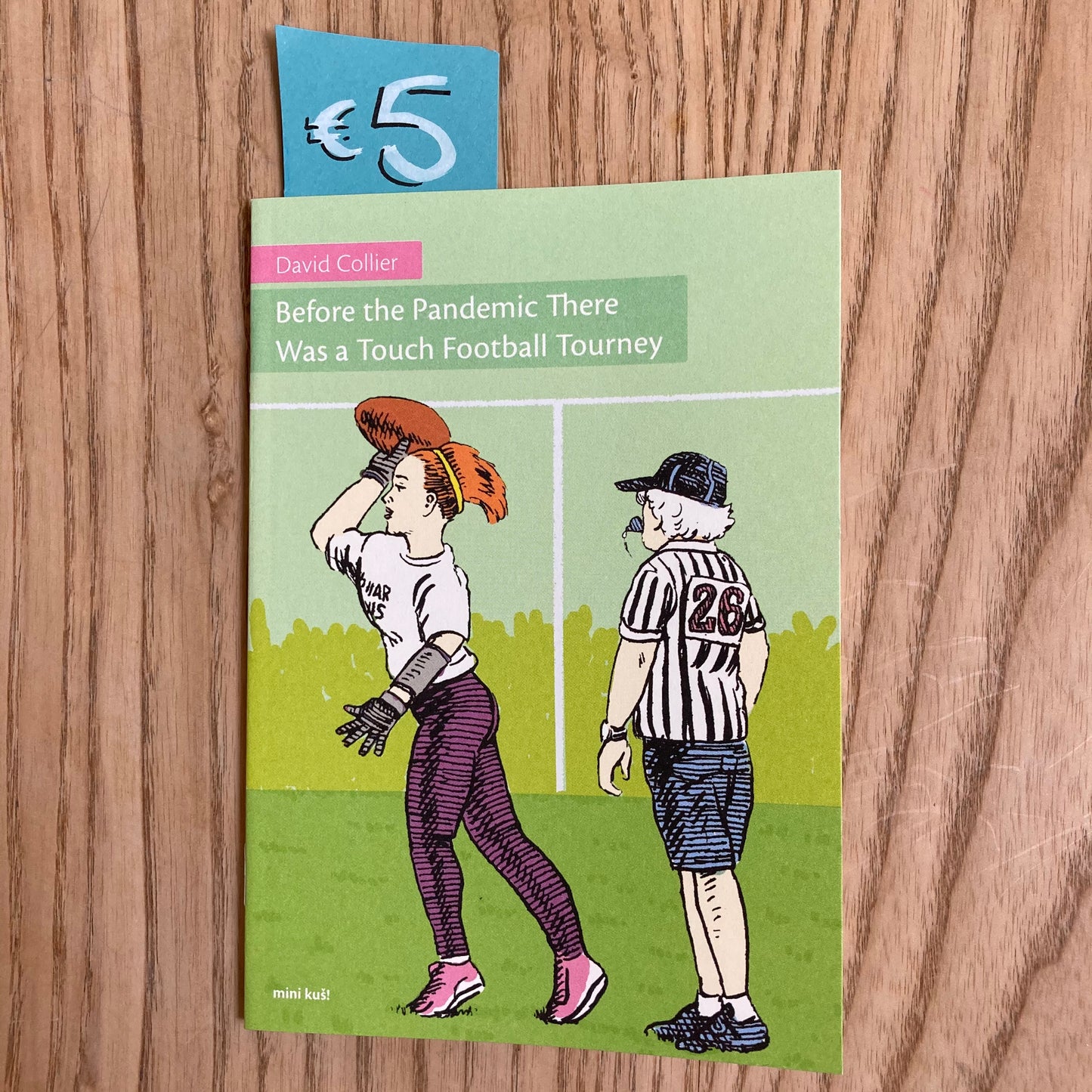Before The Pandemic There Was A Touch Football Tourney, mini kuš! #95